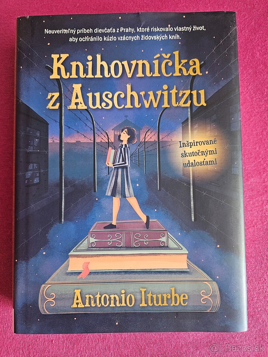 Antonio Iturbe: Knihovníčka z Auschwitzu