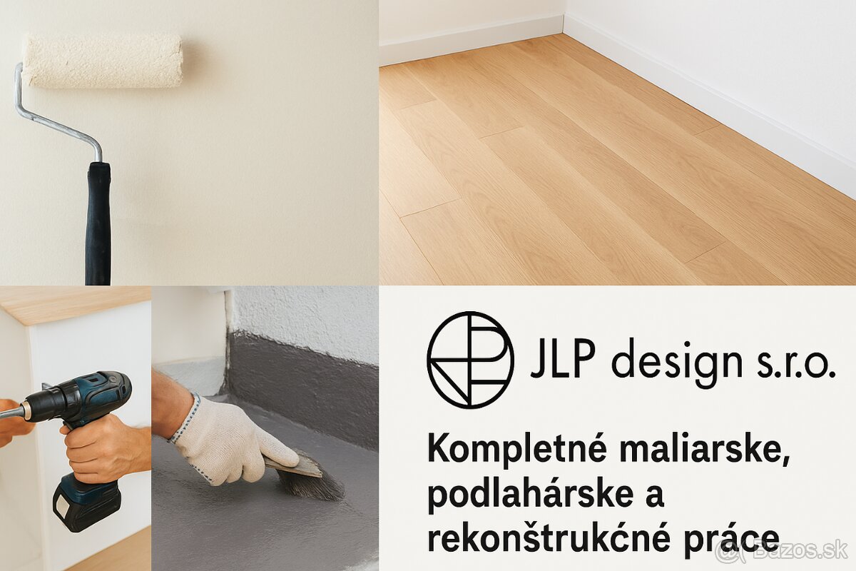 Maliarske, podlahárske a rekonštrukčné práce – JLP design