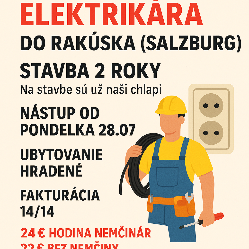 HĽADÁME ELEKTRIKÁRA DO RAKÚSKA (SALZBURG)