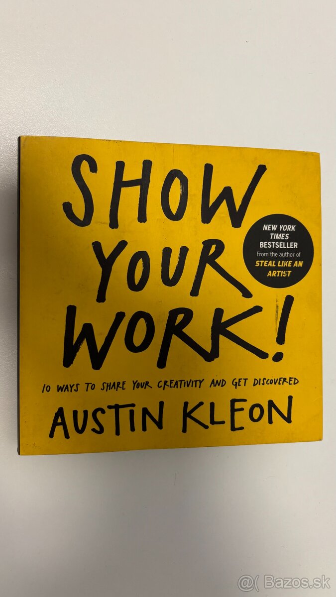 Show Your Work - Austin Kleon