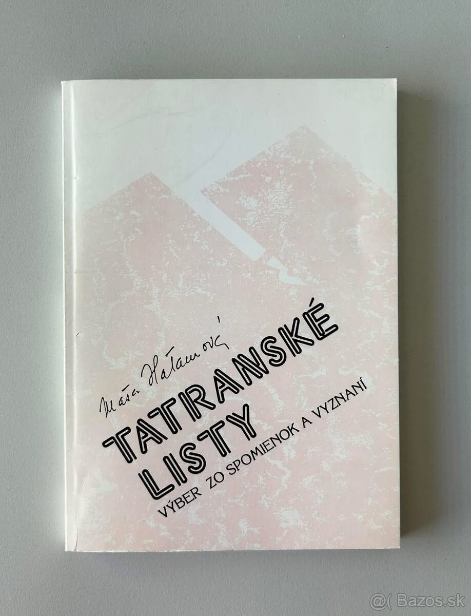 Maša HAĽAMOVÁ: VYSOKÉ TATRY