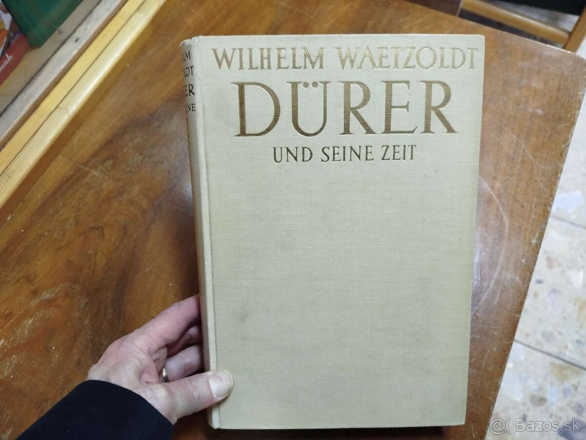 DÜRER UND SEINE ZEIT (DÜRER A JEHO ČAS)--1935--Wilhelm Waetz