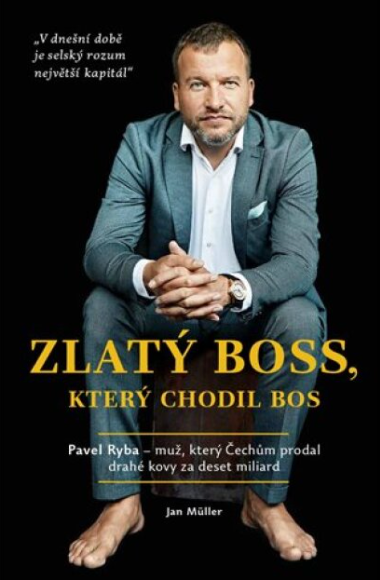 Jan Müller, Zlatý boss, který chodil bos