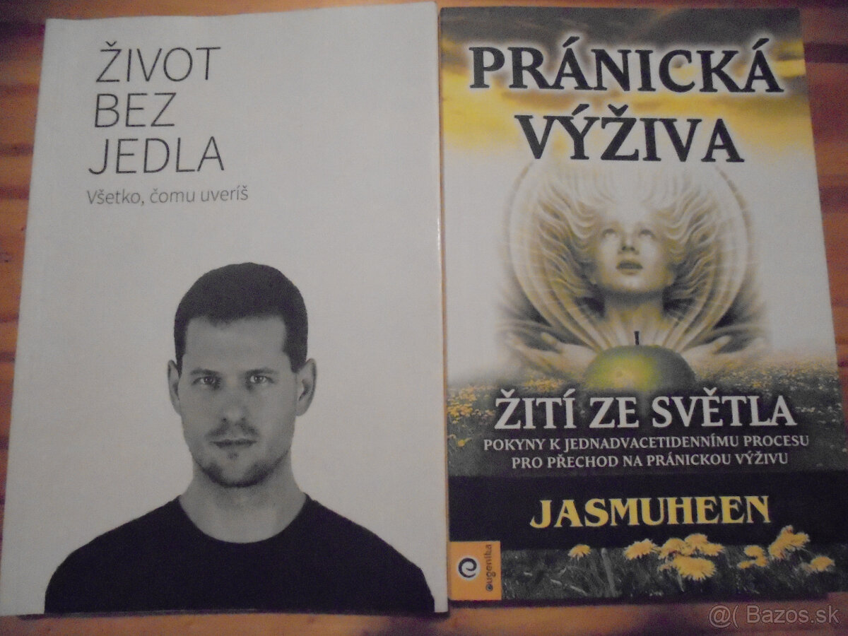 PREDÁM KNIHY o živote bez jedla, pôste a liečbe rakoviny