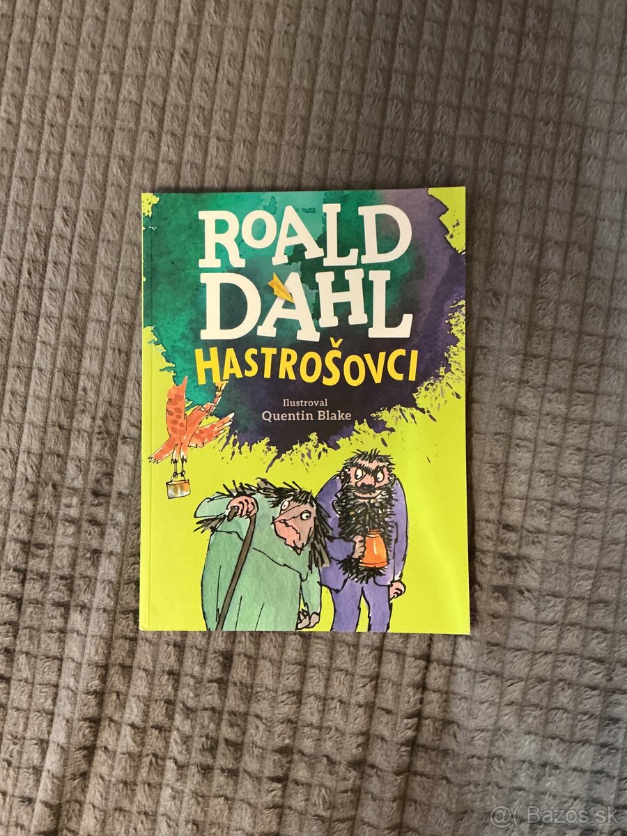 HASTROŠOVCI (Roald Dahl)
