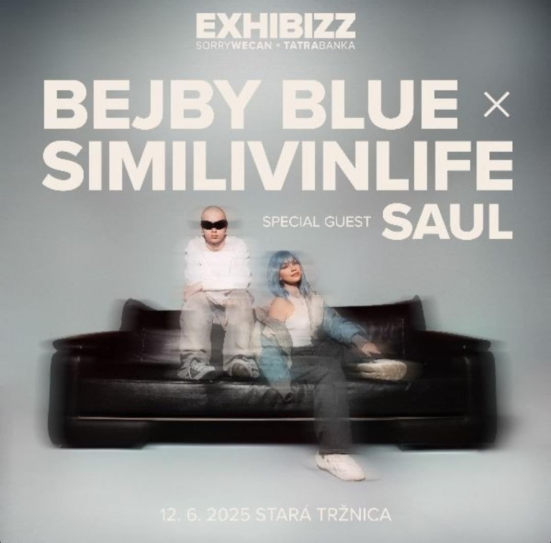 EXHIBIZZ KONCERT - BEJBY BLUE X SIMILIVINLIFE X SAUL