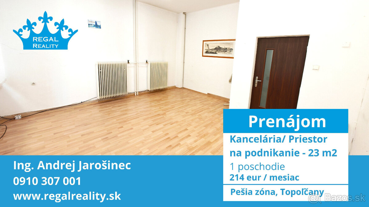 Kancelária/ priestor na podnikanie, 23 m2,Centrum, Topoľčany