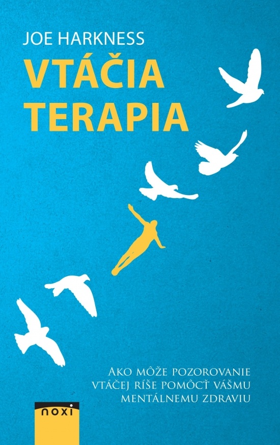 Joe Harkness - Vtáčia terapia