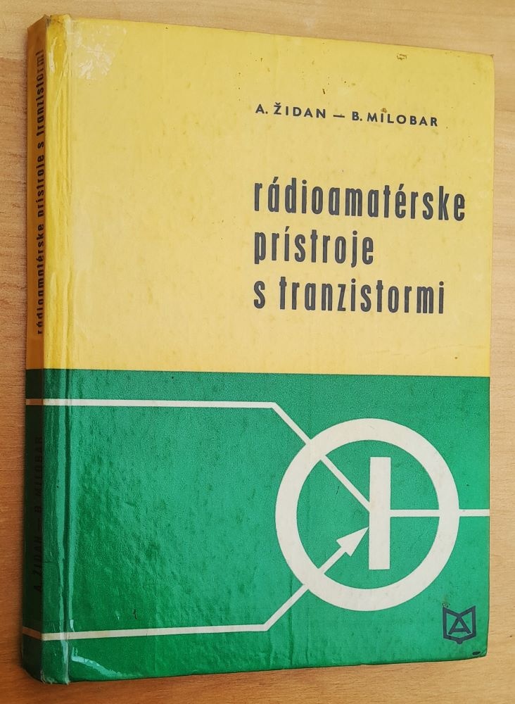 Rádioamatérske prístroje s tranzistormi