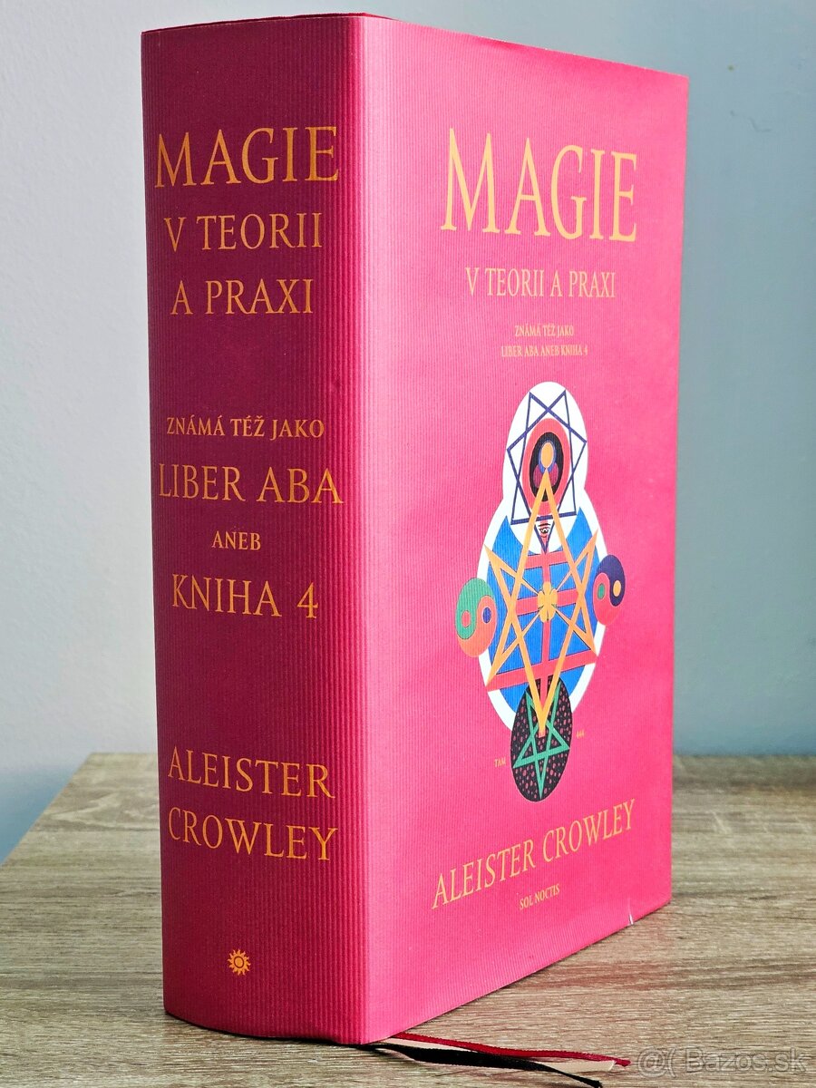 Magie v teorii a praxi Aleister Crowley