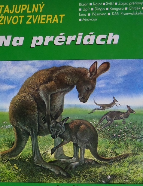 Tajuplný život zvierat - Na prériách