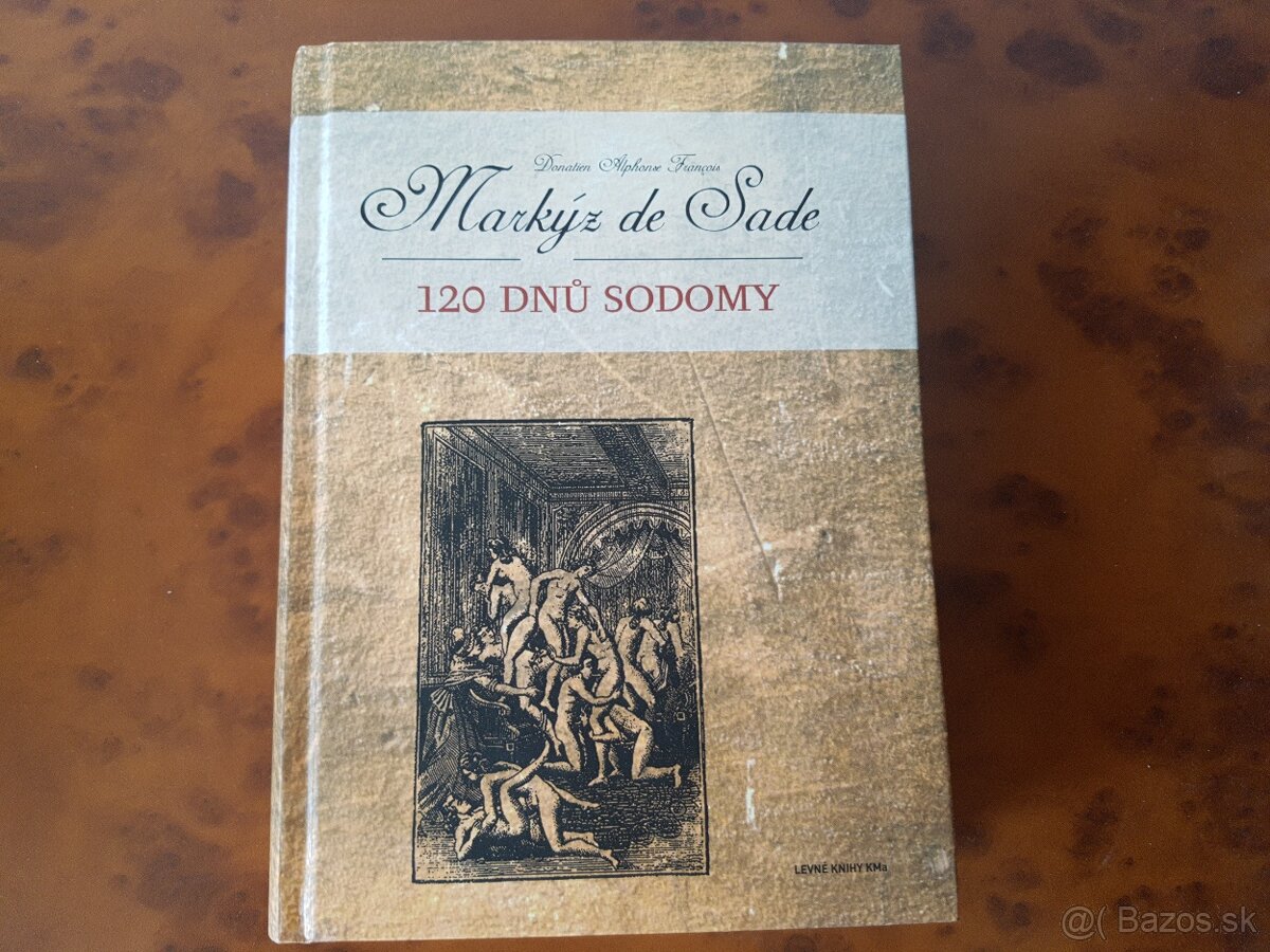 Markýz de Sade - 120 dnů Sodomy