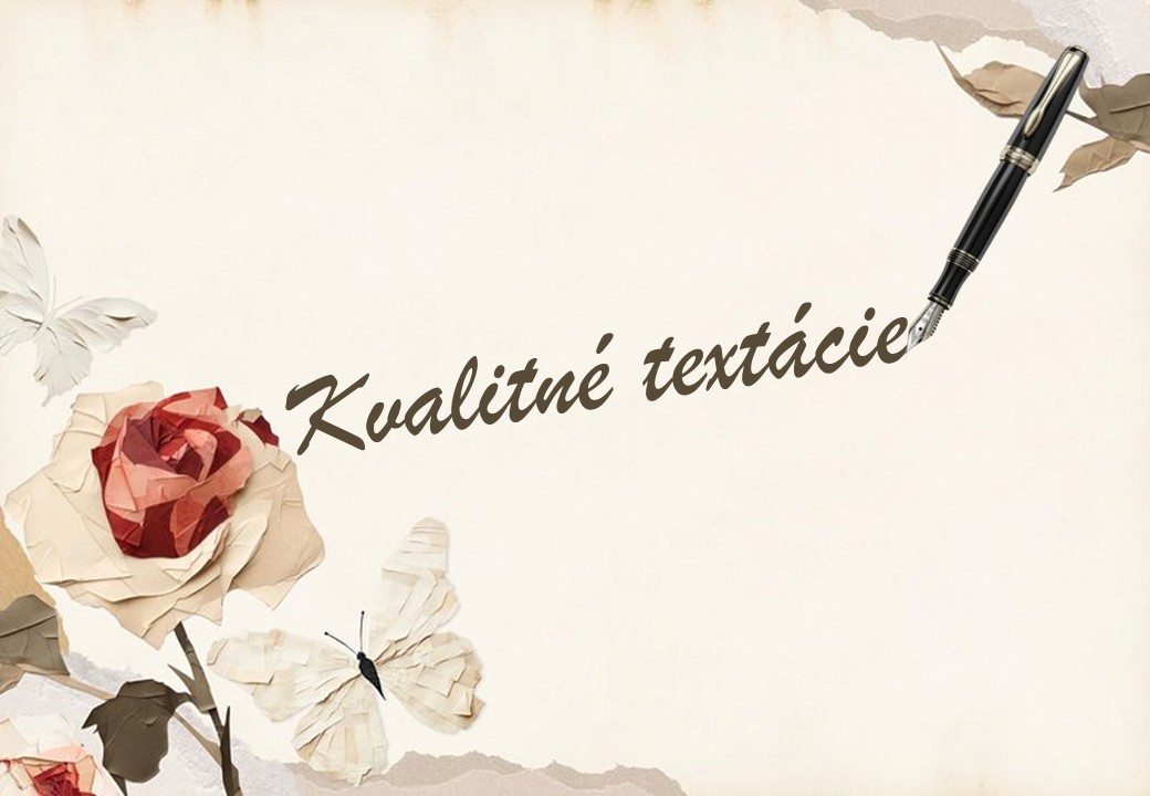 Písanie a úprava prác a textov rôzneho druhu