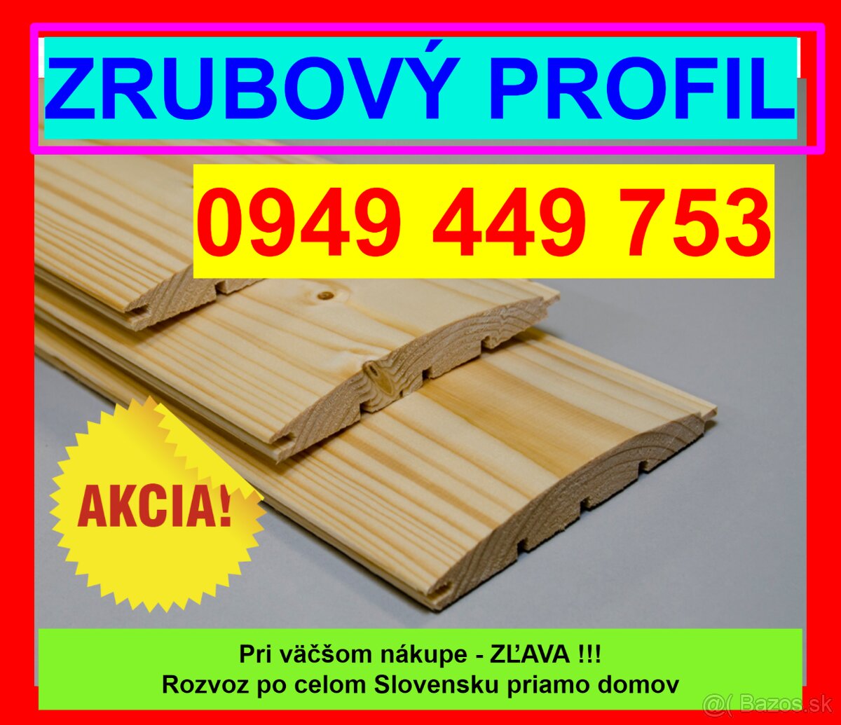 #29 Zrubový profil, Pologuľatý profil, Palubky 0949449753