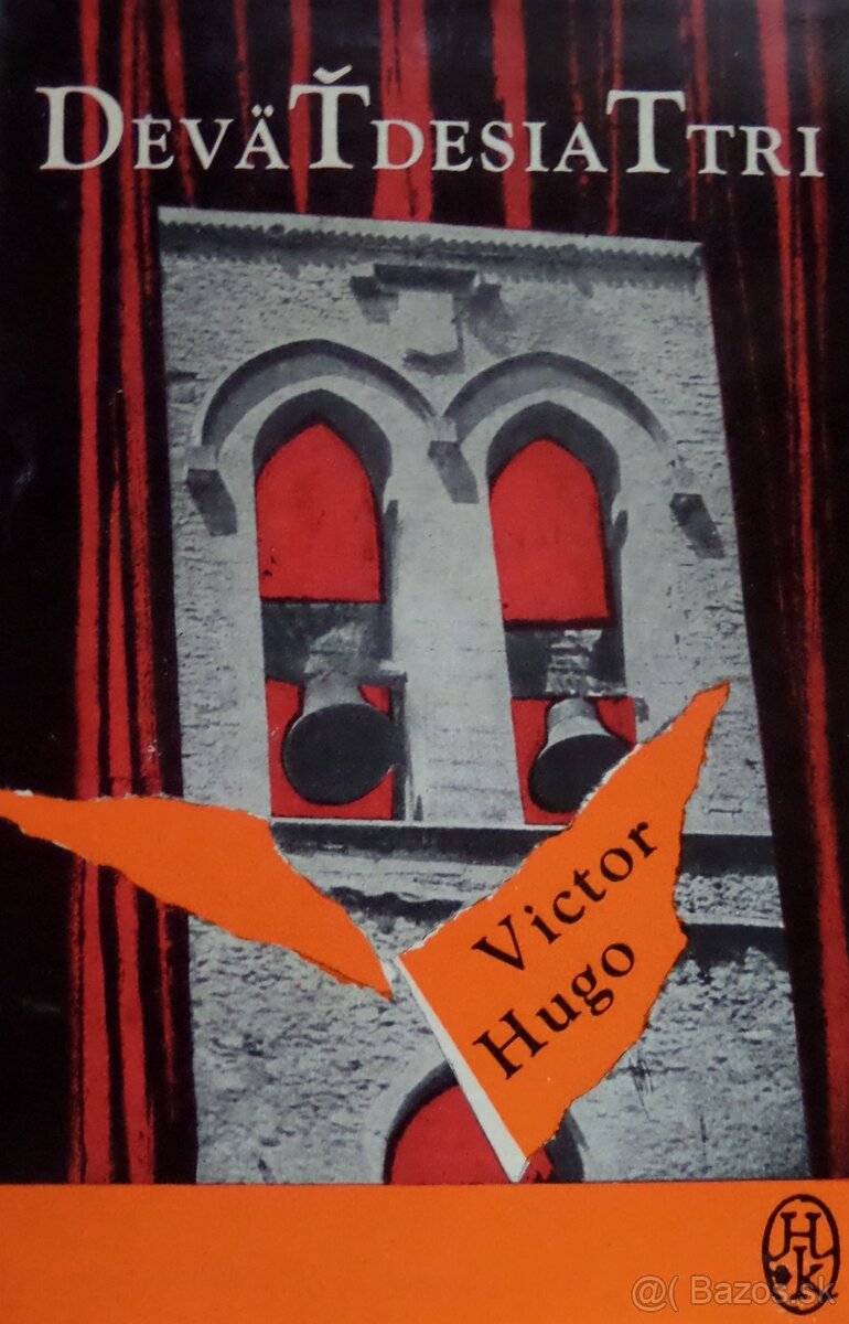 Deväťdesiattri - Victor Hugo