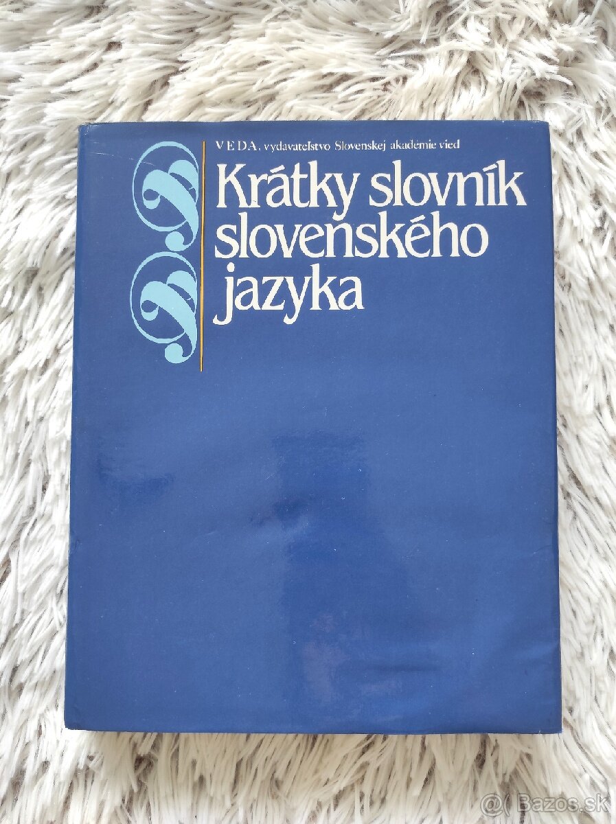 Krátky slovník slovenského jazyka - Jazykovedný ústav (1987)