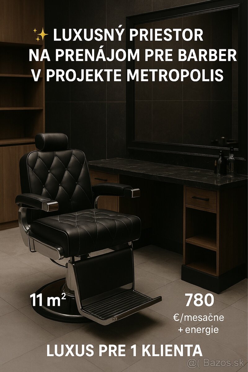 ✨ LUXUSNÝ PRIESTOR NA PRENÁJOM PRE BARBERA