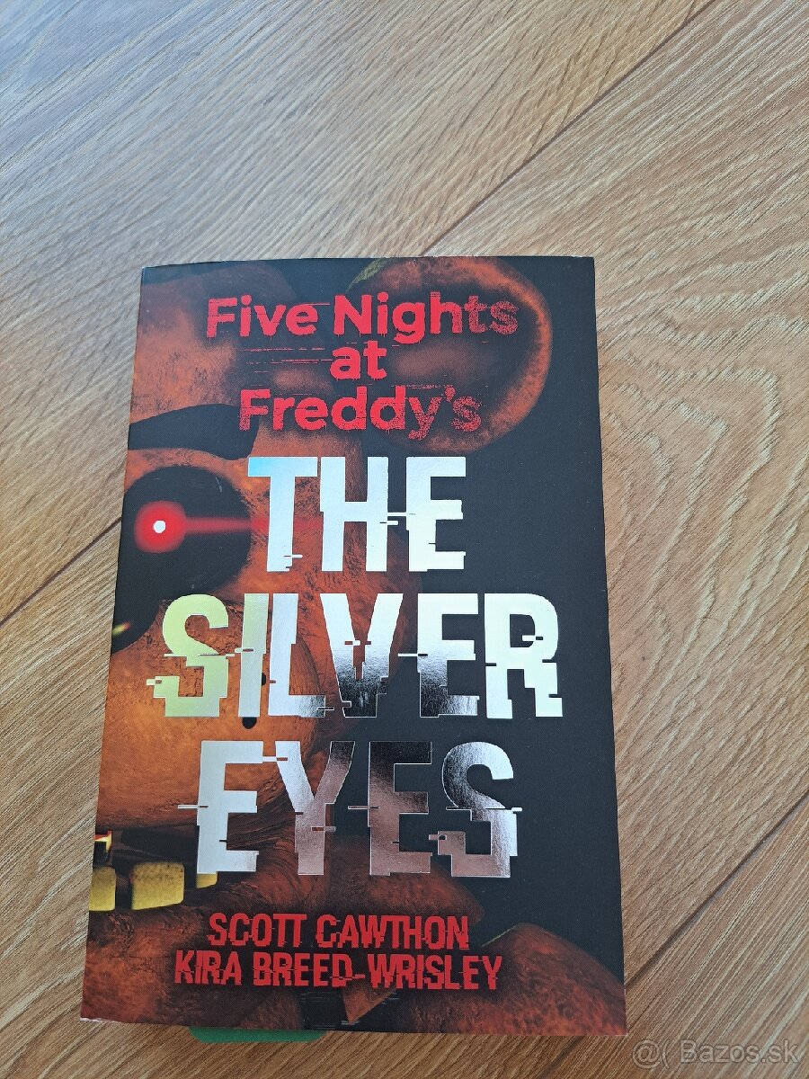 Five nights at freddy's the silver eyes