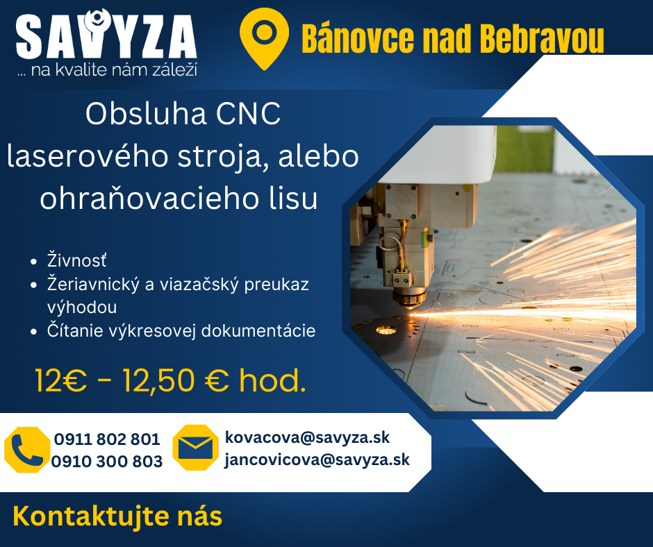 Obsluha CNC lase. stroja alebo ohraňovacieho lisu 12€-12.5€