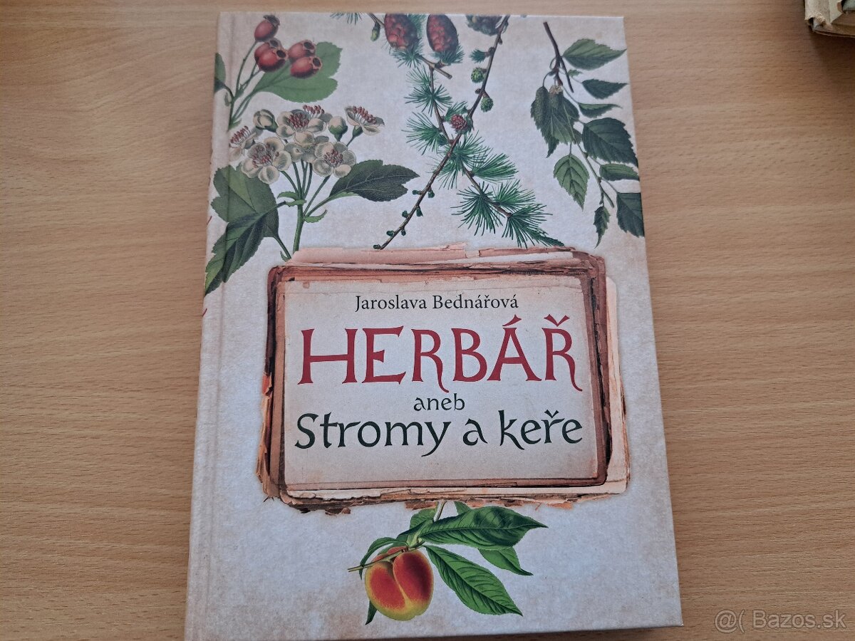 Jaroslava Bednářová: Herbář aneb Stromy a keře