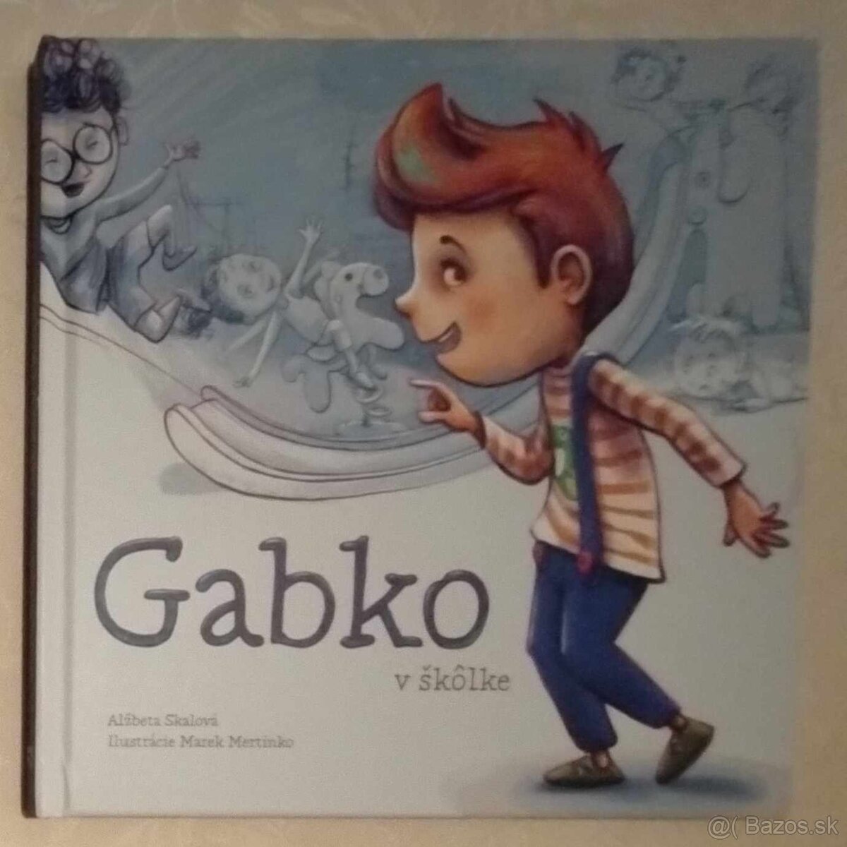 Gabko v škôlke