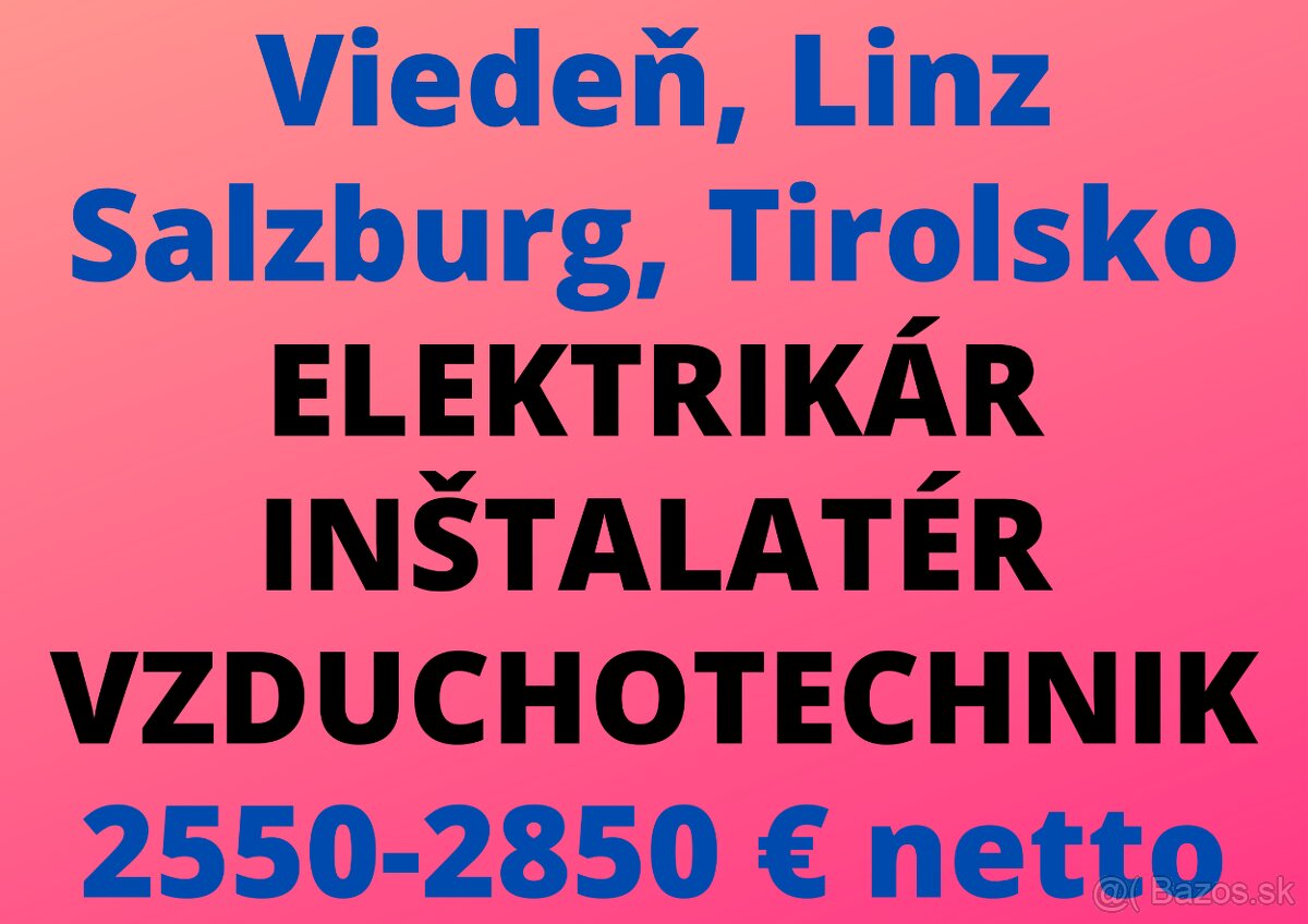 RAKÚSKO: ELEKTRIKÁR - INŠTALATÉR - VZDUCHOTECHNIK