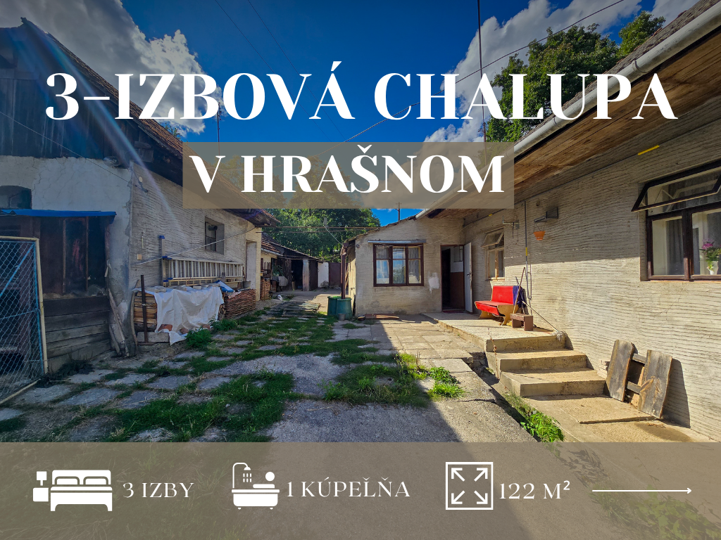 3-izbová chalupa so záhradou a vedľajšou budovou - Hrašné