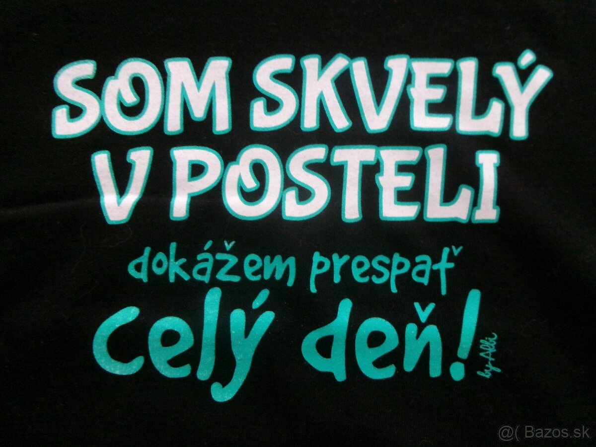 Nové tričko ,,Som skvelý v posteli...´´