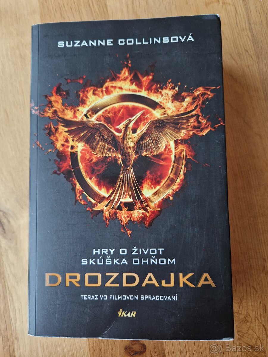 Hry o život, skúška ohňom, drozdajka