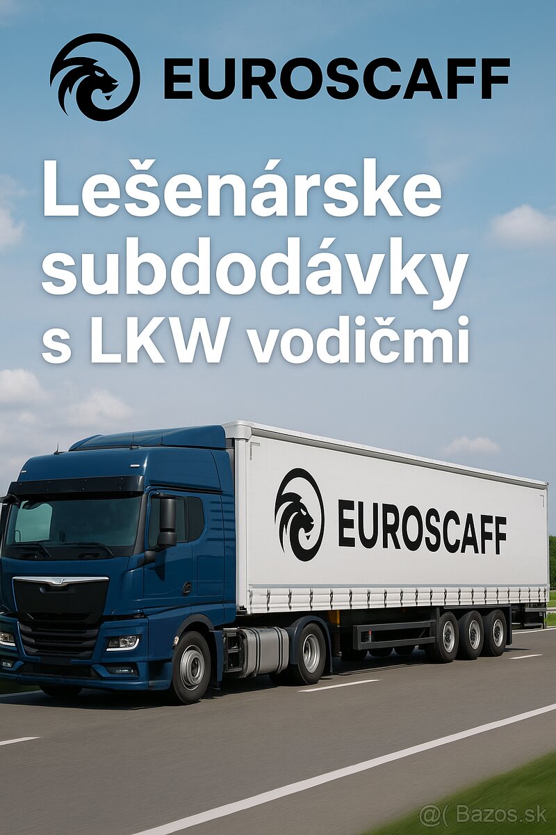 Hľadáme lešenárske subdodávky s LKW vodičmi