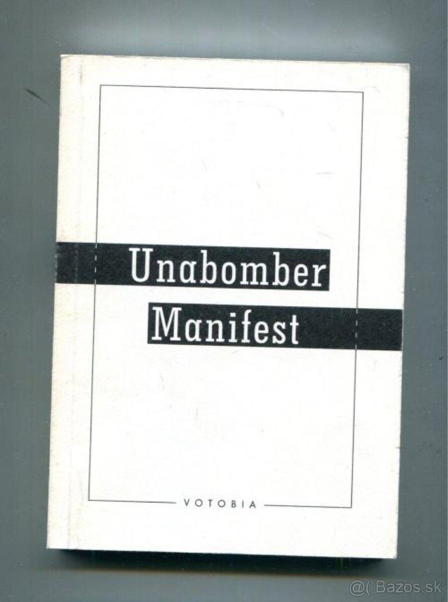 Kúpim knihu Unabomber: Manifest