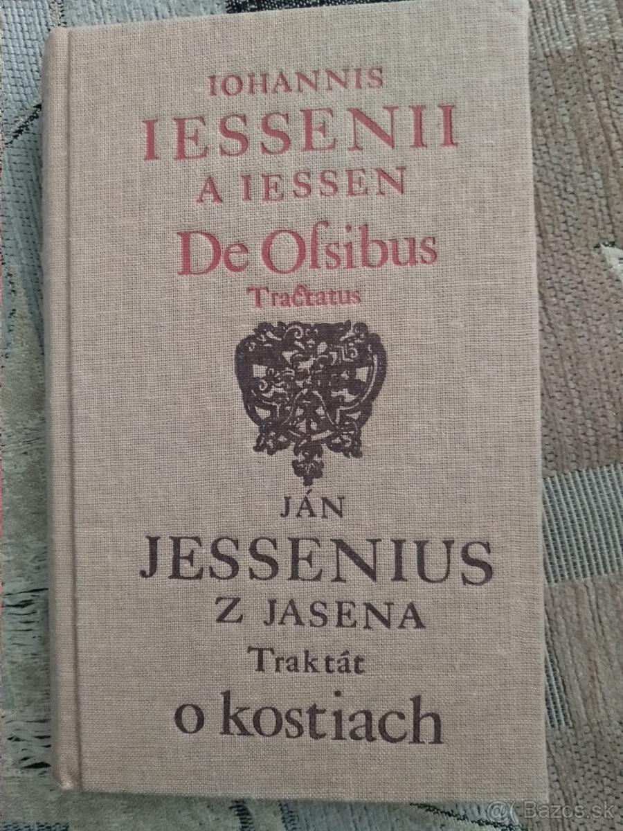 Ján Jessenius - lekár, filozof, autor vedeckých spisov