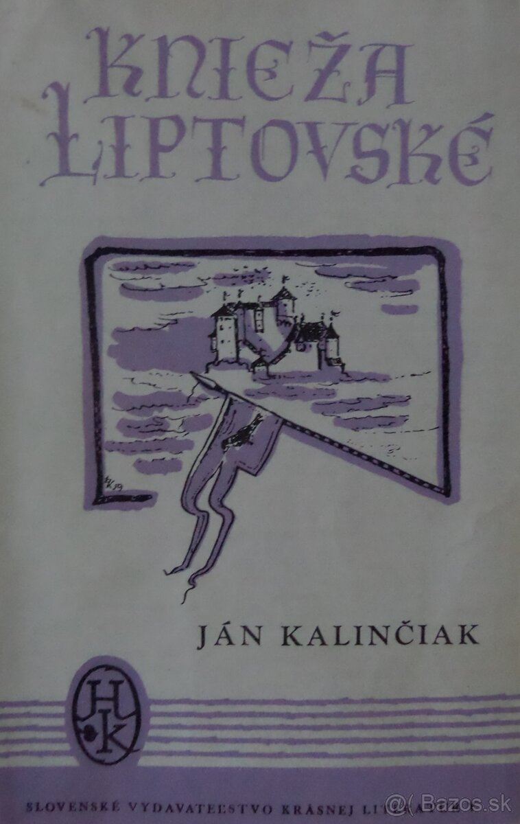 Knieža liptovské - Ján Kalinčiak