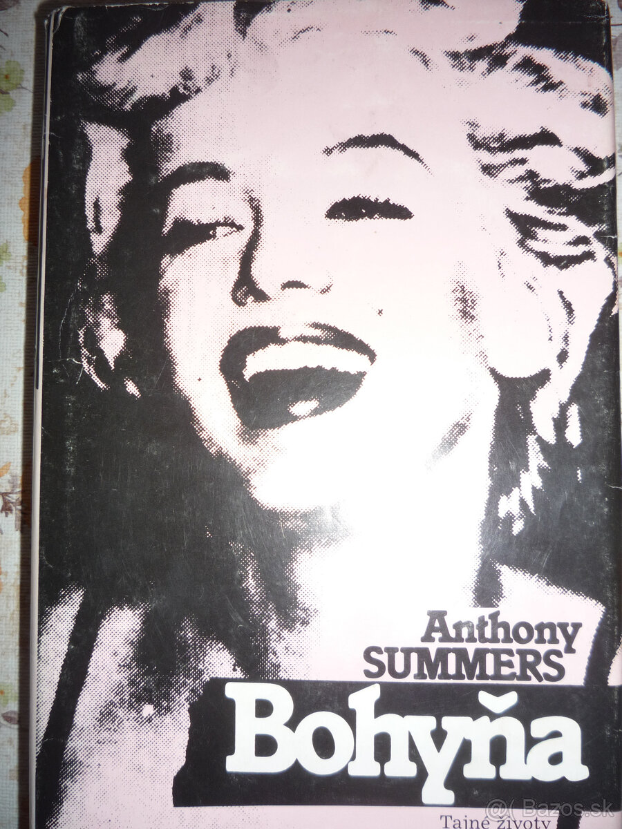 Anthony Summers - BOHYŇA - Marilyn Monroe