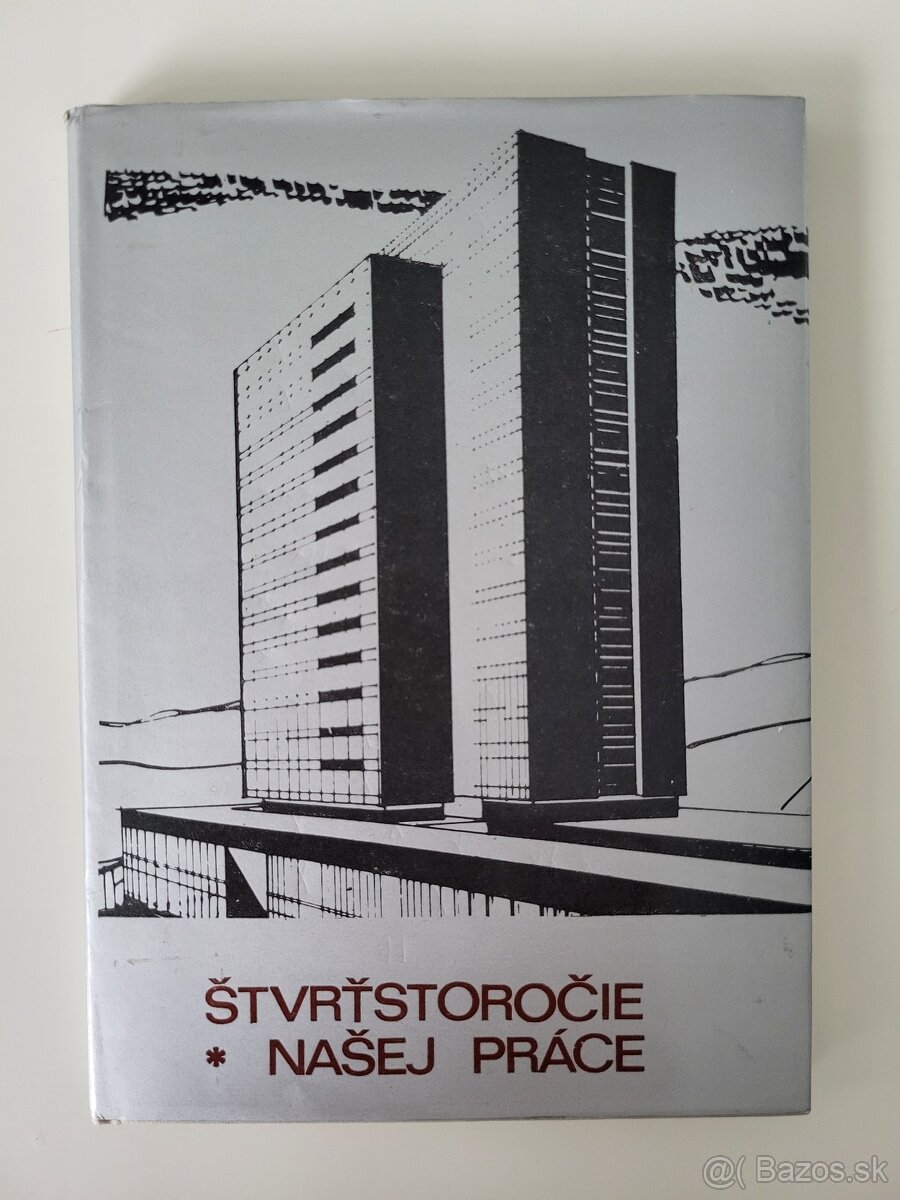 Štvrťstoročie našej práce