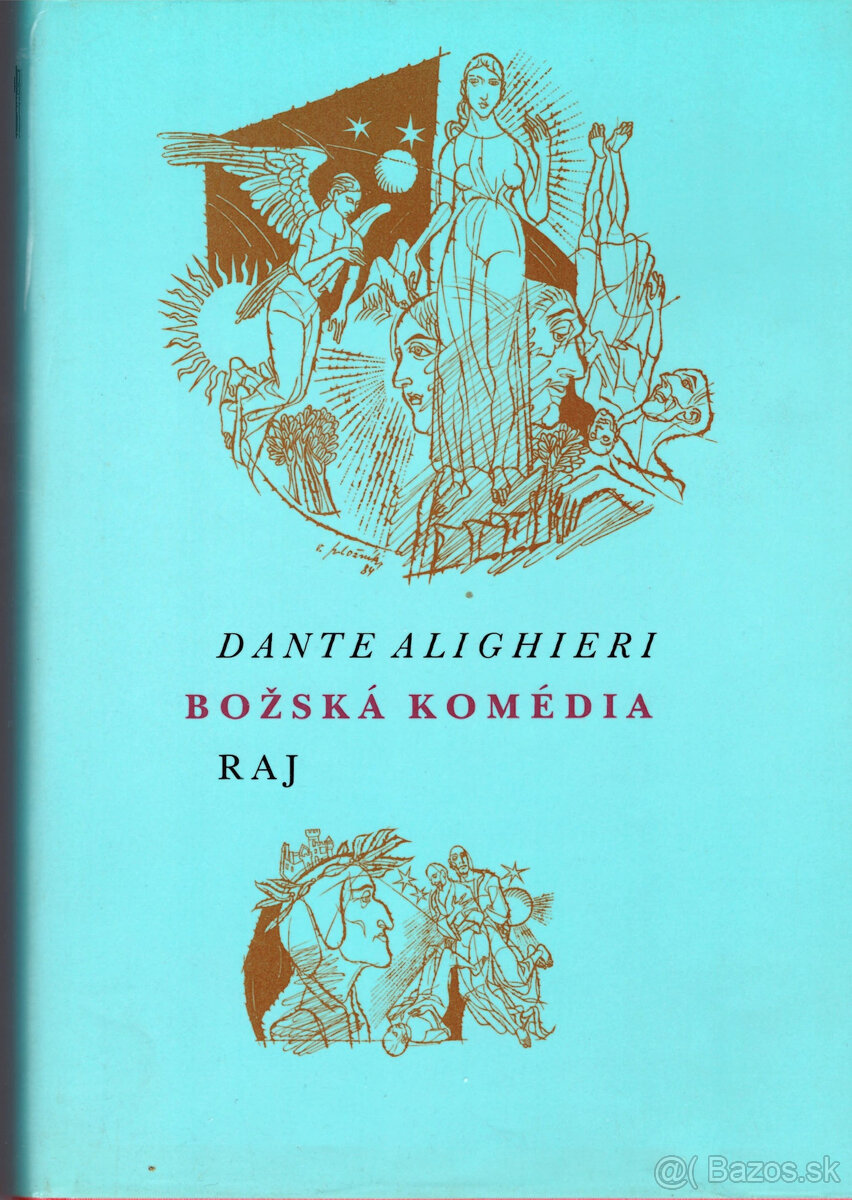Dante Alighieri - Božská komédia - Raj (ilustr. V. Hložník)