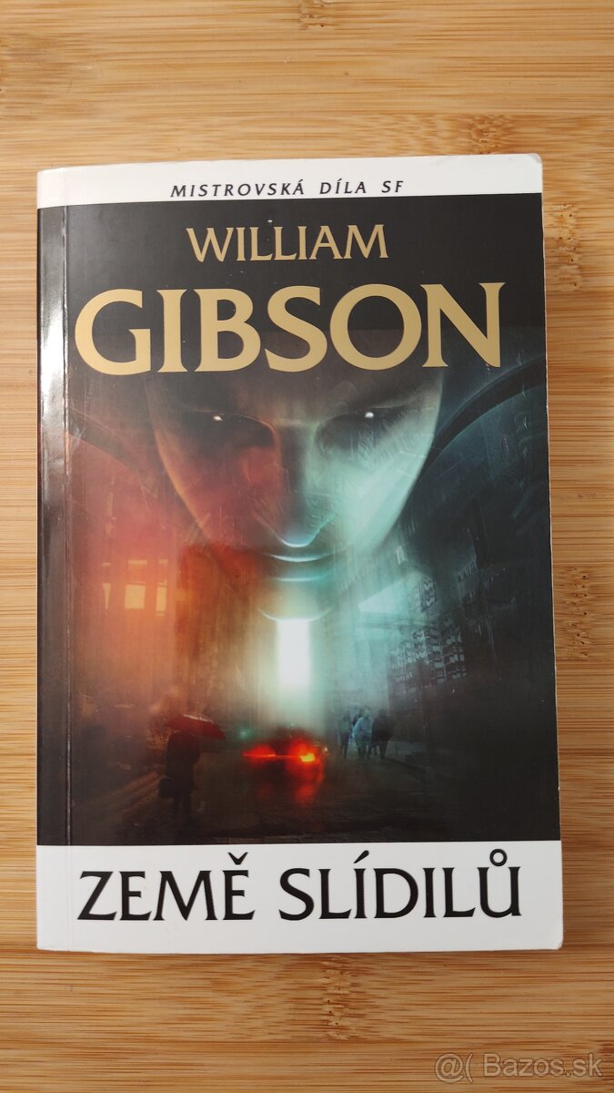 Země slídilů - William Gibson - €6