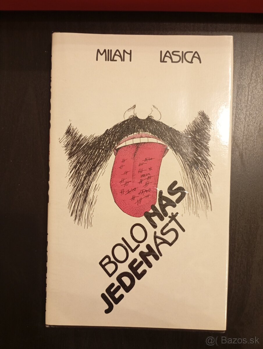 Milan Lasica: Bolo nás jedenásť