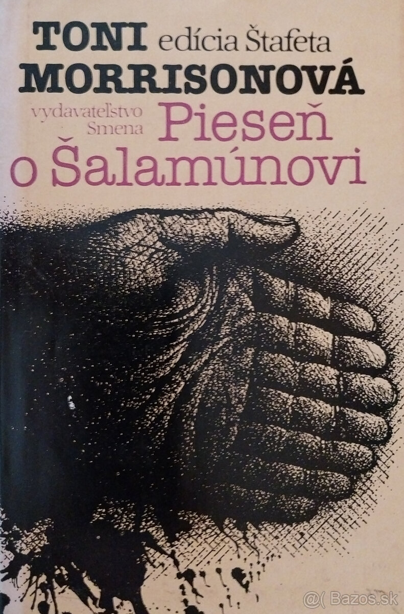 Predám knihu Toni Morrisonová – Pieseň o Šalamúnovi, 1981