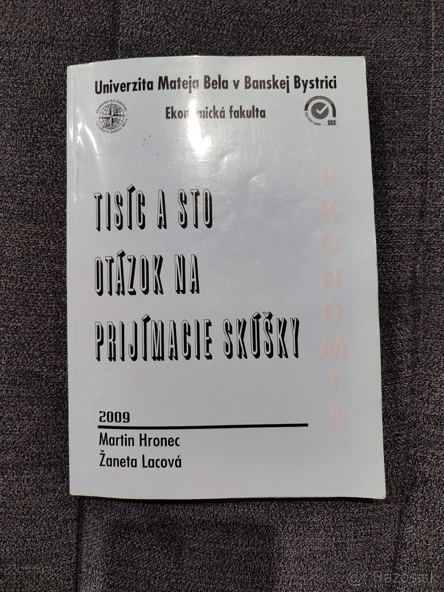Tisíc a sto otázok na prijímacie skúšky EF UMB
