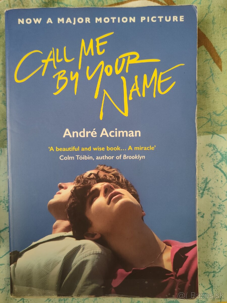 Call me by your name André Aciman