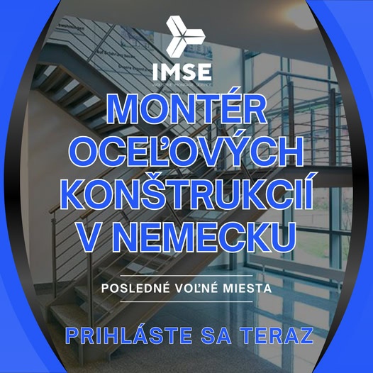 HĽADÁME MONTÉROV OCEĽOVÝCH KONŠTRUKCIÍ – NEMECKO