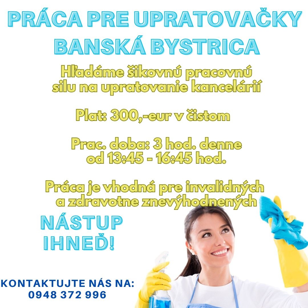 Upratovanie v BANSKEJ BYSTRICI