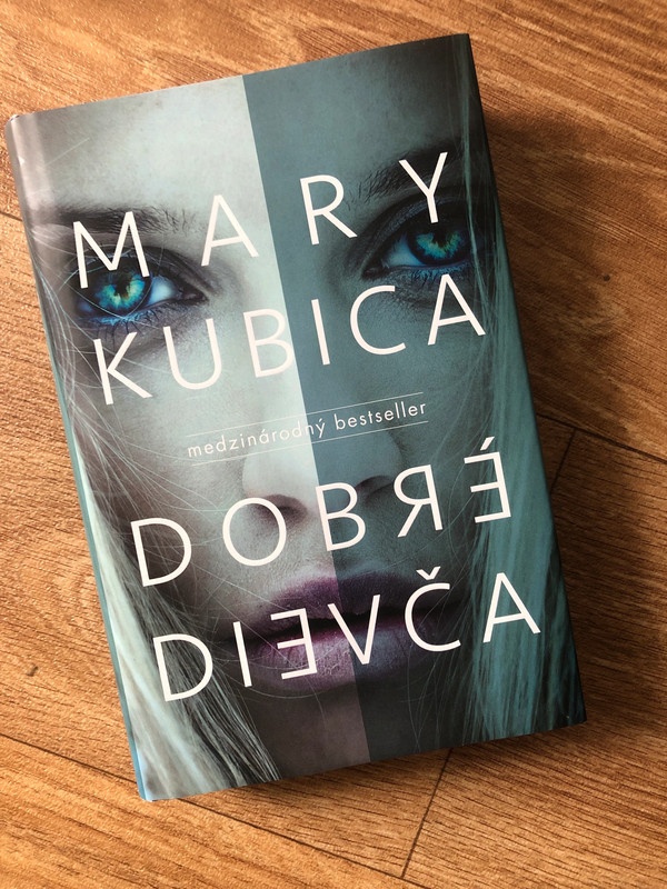 Dobré dievča - Mary Kubica
