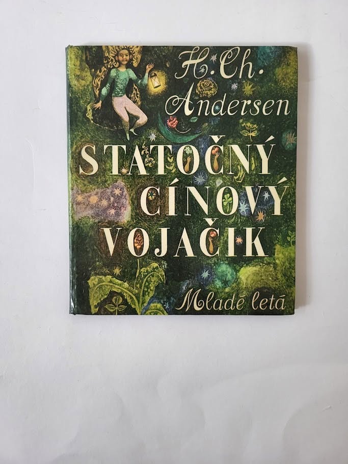 H.Ch.Andersen - Statočný cínový vojačik (1970)
