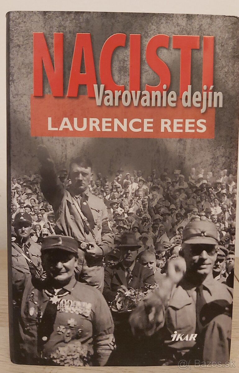 NACISTI – Varovanie dejín