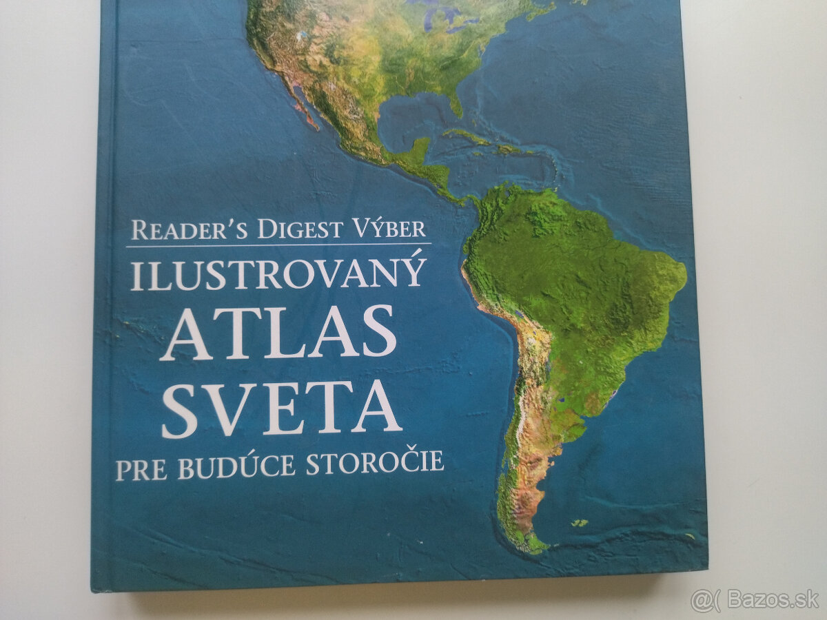 Ilustrovaný atlas sveta pre budúce storočie