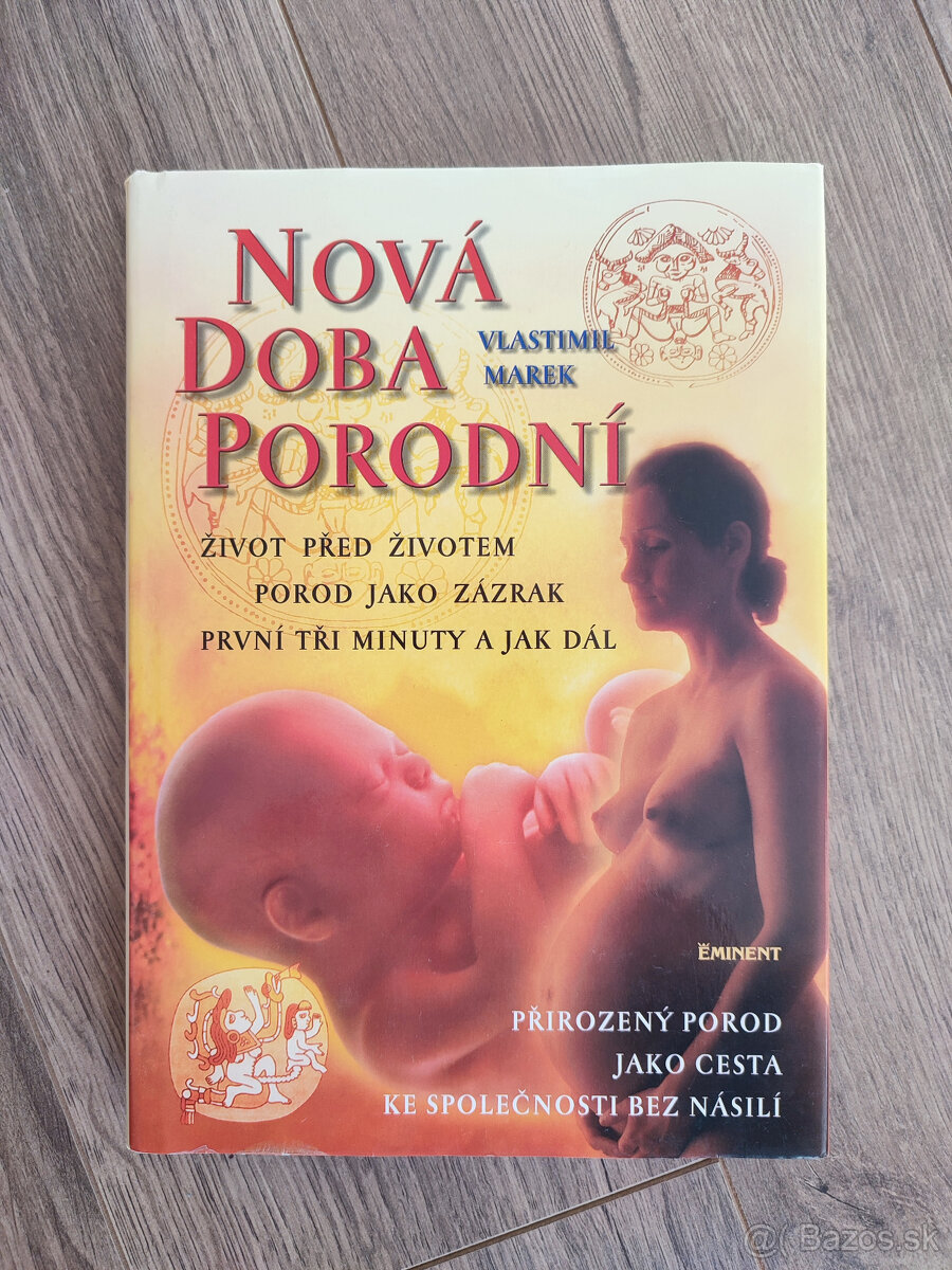 Kniha o pôrode: Nová doba porodní