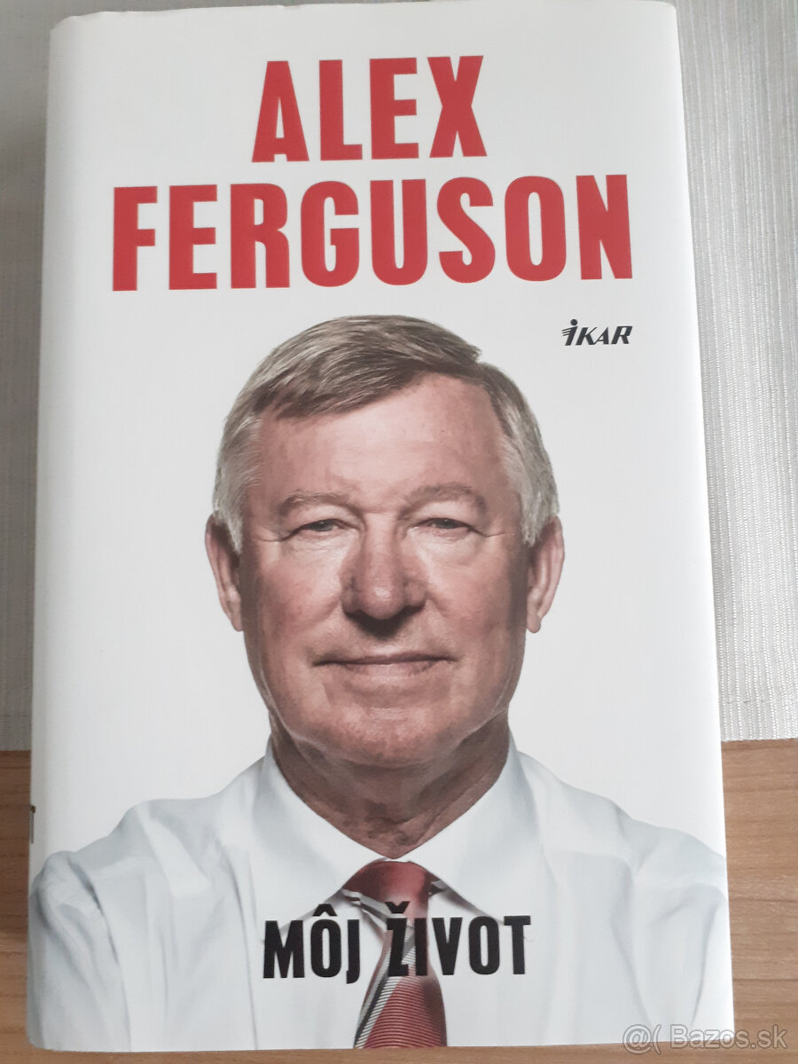 Alex Ferguson - Môj život