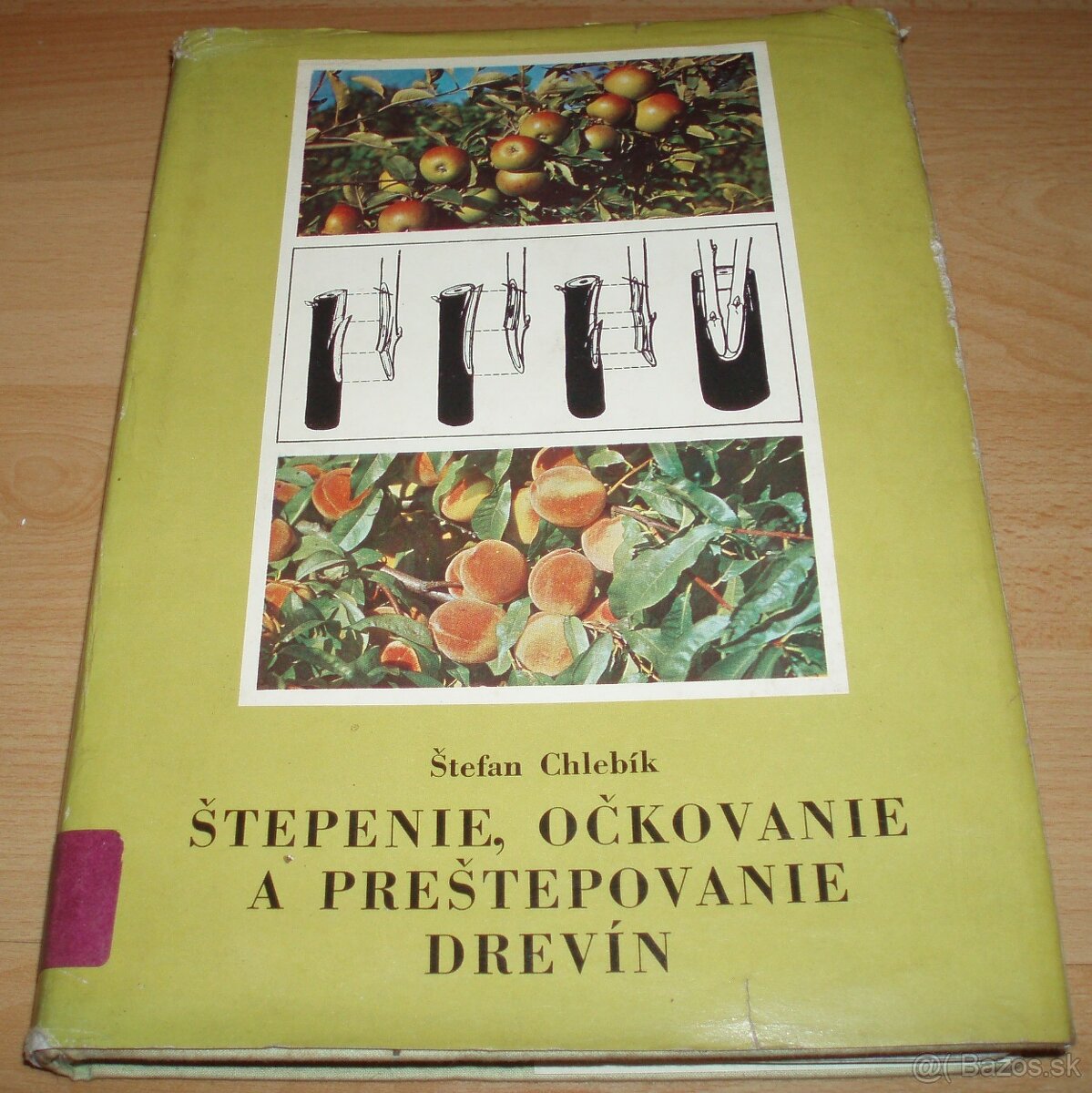 Štepenie, očkovanie a preštepovanie drevín